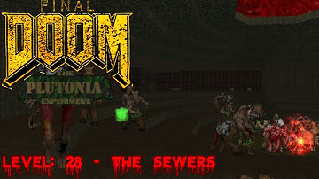 Final Doom: The Plutonia Experiment (UV Max) - Level 28 - The Sewers
