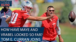 Tom E. Curran joins to discuss Mike Vrabel & Drake Maye so far in Patriots camp | WEEI Afternoons