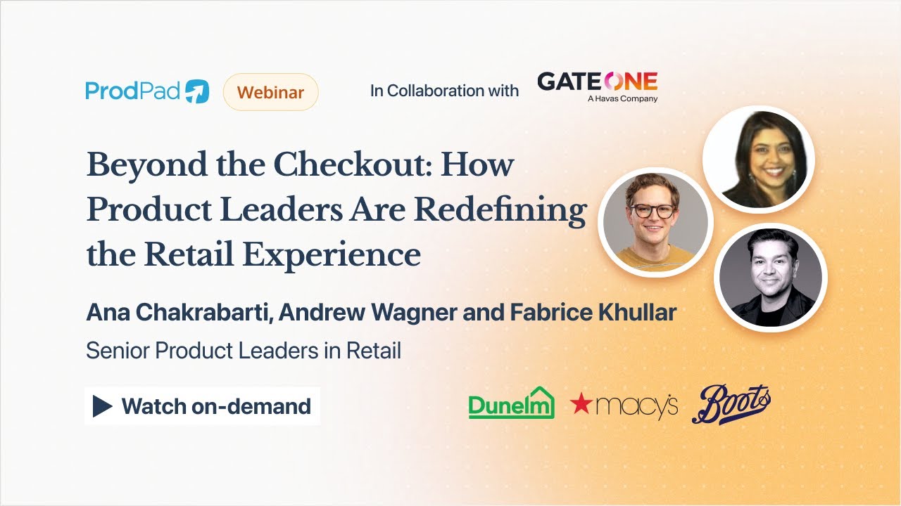 Beyond the Checkout: How Product Leaders are Redefining the Retail Experience