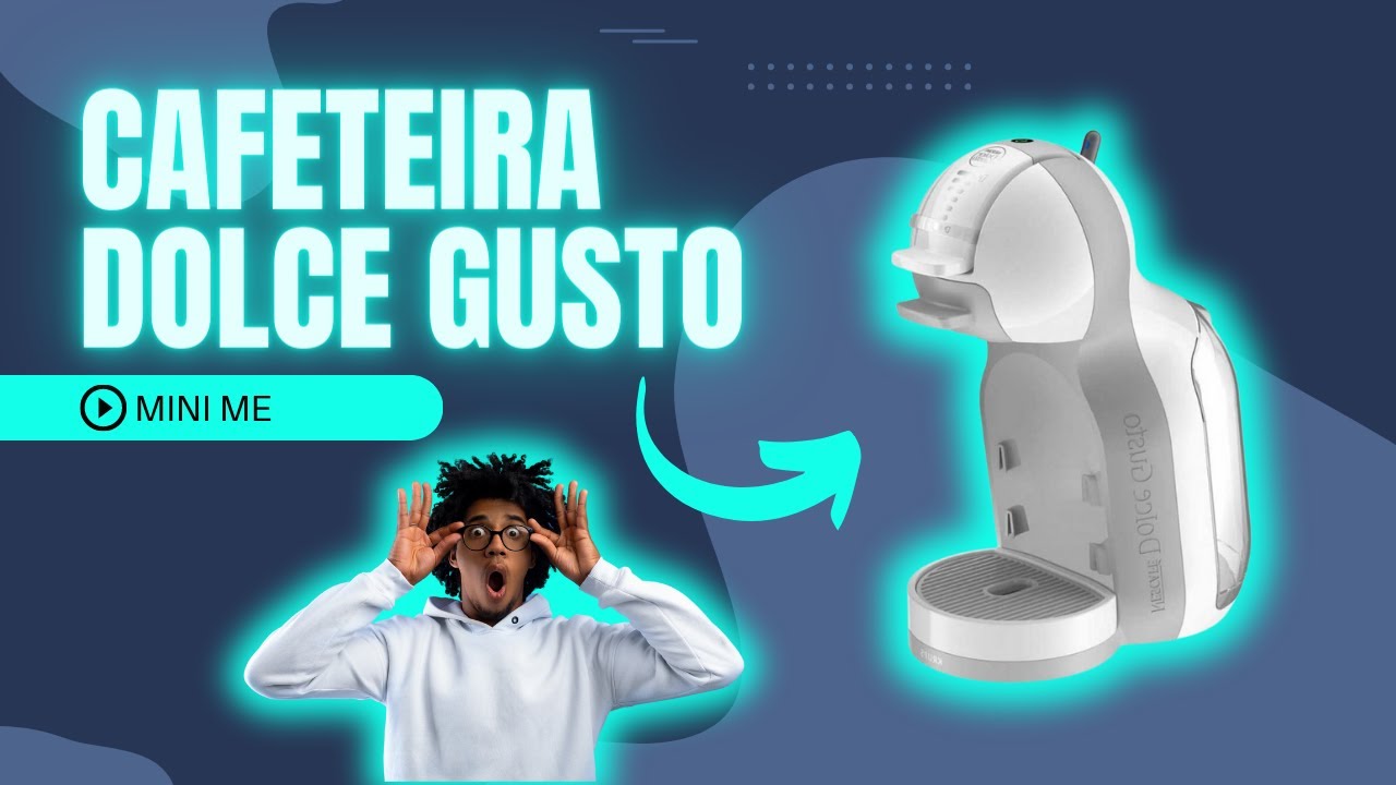 CAFETEIRA DULCE GUSTO MINI ME é boa? Review completo sobre esse produto ...