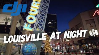 4K Louisville Fourth Street Live at Night | December 2022