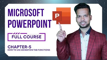 Chapter-5 | Animation Tab in Powerpoint | Powerpoint full Course in Hindi