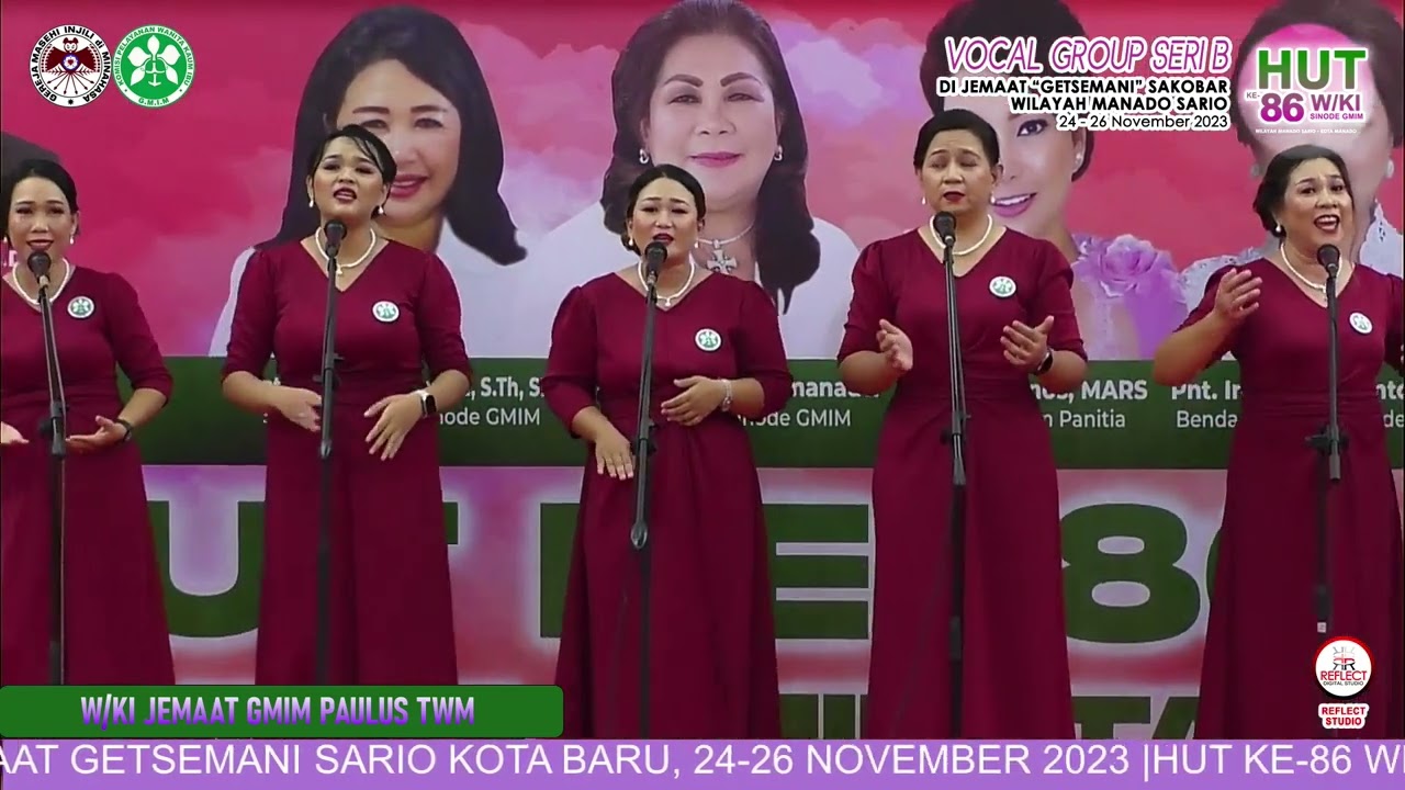 VOCAL GROUP WKI GMIM PAULUS TITIWUNGEN WENANG MAHAKERET