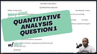 CPA QUANTITATIVE ANALYSIS MAY 2018 Q1