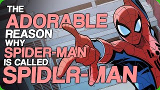 The Adorable Reason Why SpiderMan is Called SpiderMan (Relatable Heroes)