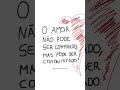 O Amor não pode ser comprado... - @rabizcostudio