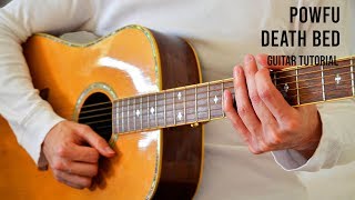 Video thumbnail of "Powfu – death bed EASY Guitar Tutorial With Chords / Lyrics"