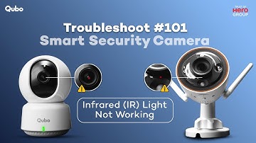 Infrared Light Not Working on your Qubo Smart Security Camera? | #troubleshooting