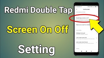 Double Tap Screen On Off | Double Tap Screen On Off Mi | Redmi Double Tap Screen On