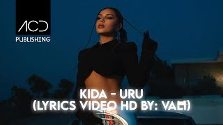 KIDA - URU (Lyrics Video HD by: VALI) Resimi