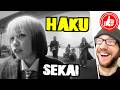 Pure atmosphere... HAKU 🌏 SEKAI ...reaction to their latest hit「 ハク。世界 」