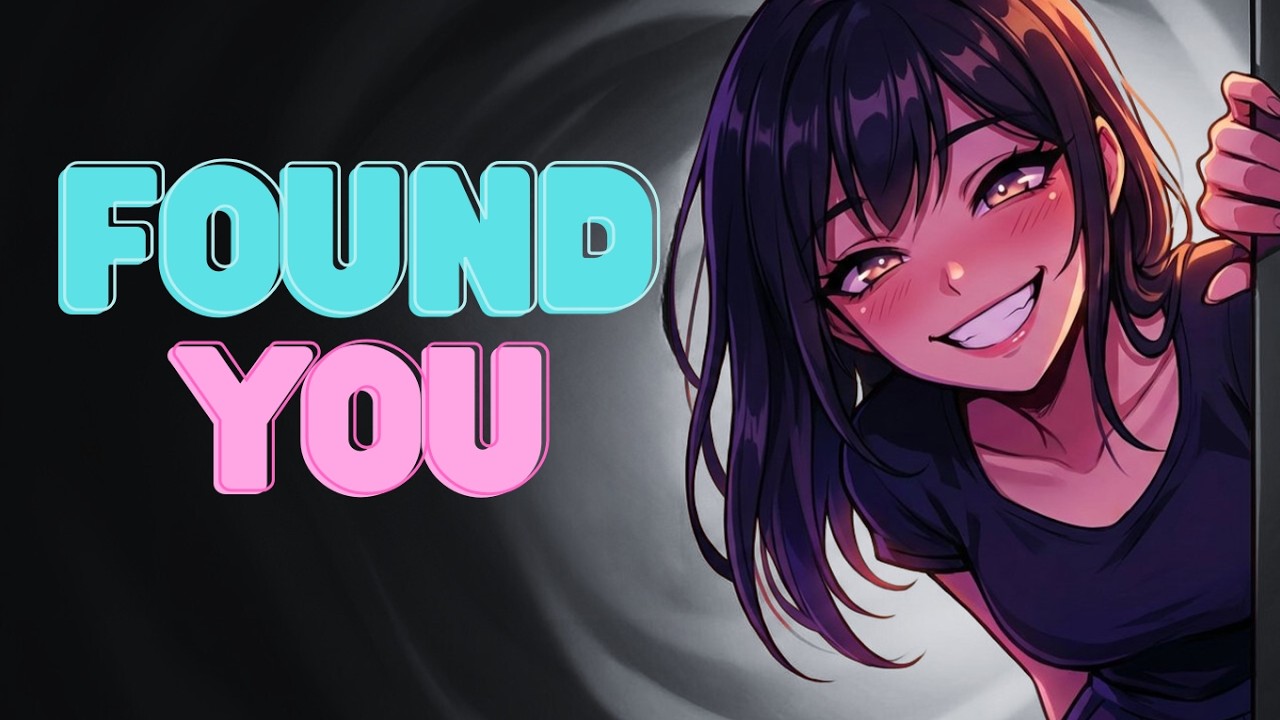 Your Yandere Stalker Finds Your Hideout