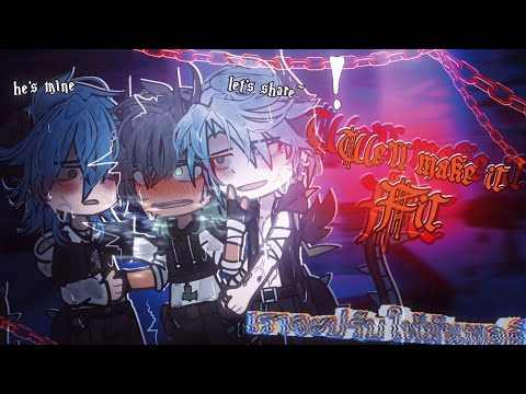 "We'll make it fit" | BL/Gay gcmm | Original Gacha Club Mini Movie |