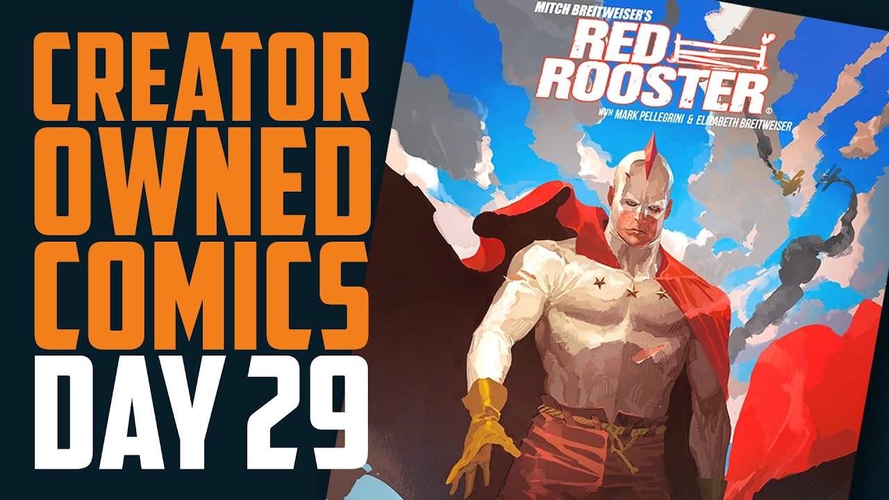I'm reading a Creator-Owned Comic Every Day for a Month! | Red Rooster ...