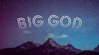 Big God | 180 LIVE