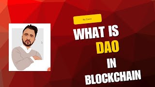 What is DAO in Blockchain? - 2min Video