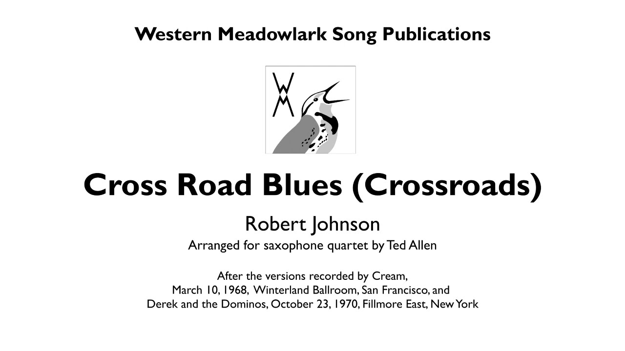 Cross Road Blues (crossroads) by Cream - Tenor Saxophone - Digital Sheet  Music