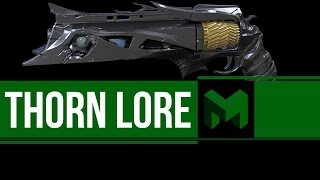 The Lore Of Thorn Ty Destiny Lore