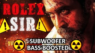Rolex 'SIR' Theme | Vikram | Kamal Haasan | ANIRUDH RAVICHANDER⚠️Subwoofer Bass Boosted⚠️