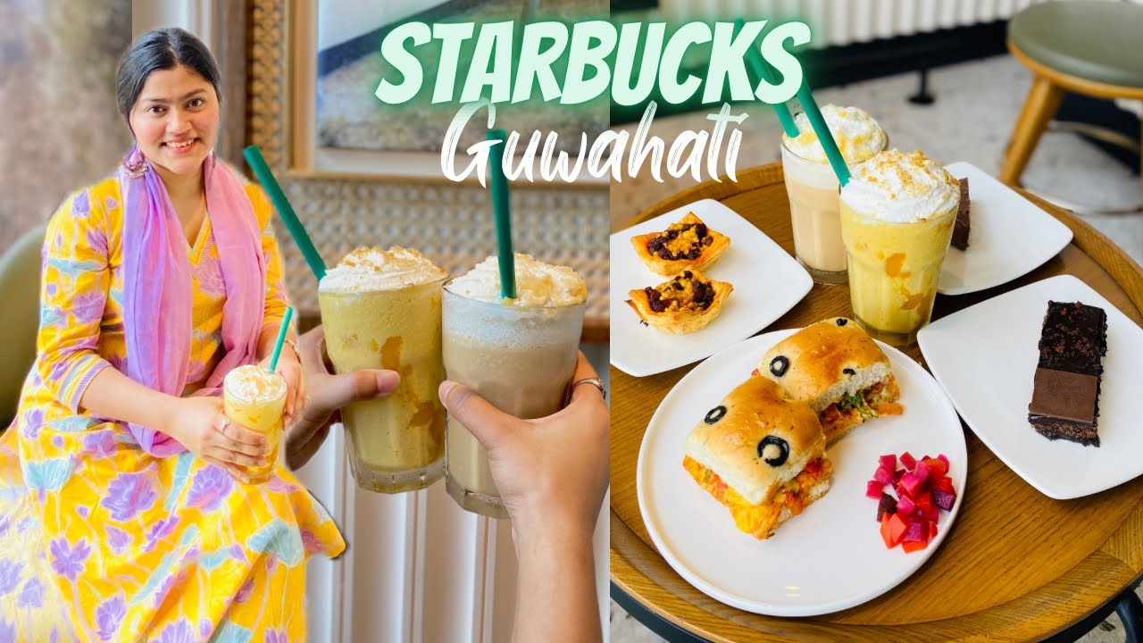 Starbucks Guwahati | Summer menu | Mahabahu river heritage centre guwahati | awesome Assam