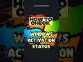 How to Check Windows Activation Status 🖥️