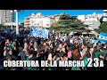 Cobertura especial de la marcha 23A en Azul