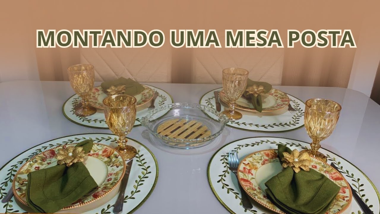 MONTANDO UMA MESA POSTA SEGUINDO AS REGRAS DE ETIQUETA