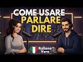 Parlare vs Dire | Stop Making This Italian Mistake