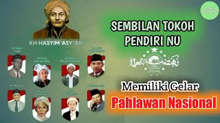 9 Tokoh Pendiri NU, memiliki gelar Pahlawan Nasional