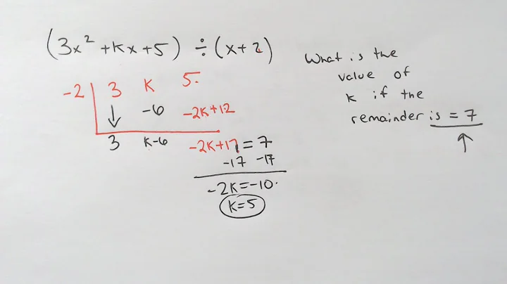 Find the Value of K given a specific remainder when dividing