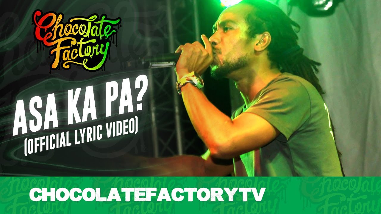 在 YouTube 上观看 Chocolate Factory - ASA KA PA? (Official Lyric Video)