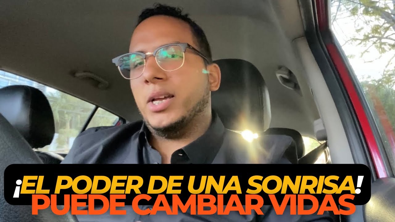 "El poder de una simple sonrisa puede cambiar vidas" - YouTube