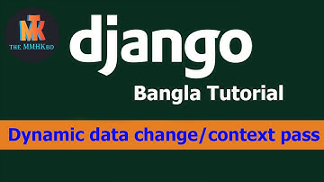 15.0 how to change templates data dynamically on django bangla tutorial || TheMMHKbd