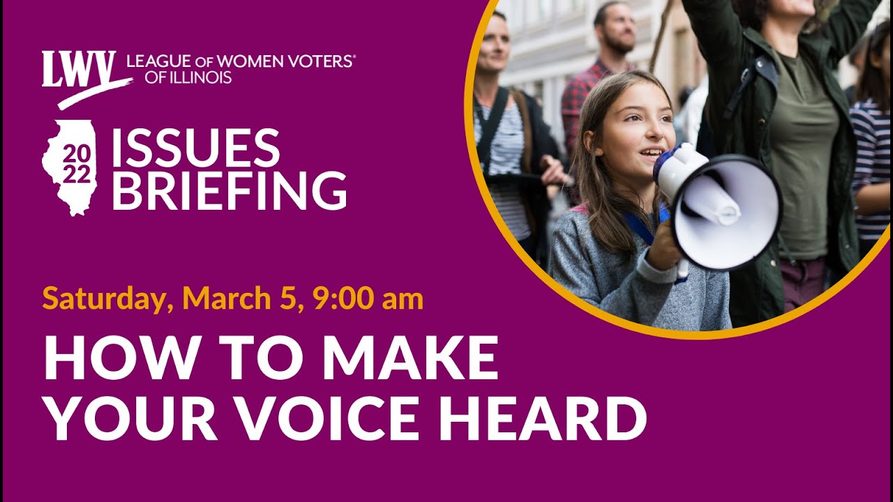 How to Make Your Voice Heard | Issues Briefing 2022 - YouTube