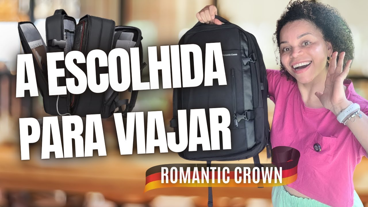 Comprei a mochila Romantic Crown  para viajar e me surpreendi! Mostrei todos os detalhes.