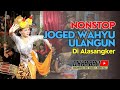 Nonstopjoged wahyu ulangun di alasangker buleleng