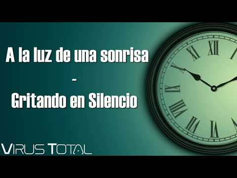 A la luz de una sonrisa - Gritando en  Silencio [Letra]
