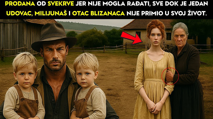 Prodana od svekrve jer nije mogla rađati, dok je jedan udovac i milijunaš nije prihvatio s ljubavlju