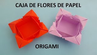 Caja con forma de flor de papel - Origami