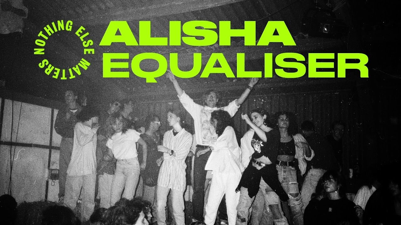 Watch ALISHA - Equaliser (Extended Mix) on YouTube Watch ALISHA - Equaliser (Extended Mix) on YouTube