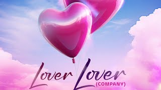 Kris Grant, Nina Shezz & Bukky - Lover Lover (Company) [Official Audio]