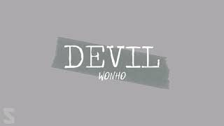 DEVIL - WONHO (원호) LYRICS VIDEO ( ROMANJI / ENGLISH TRANSLATION )