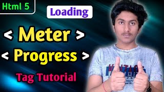 Meter tag and Progress Tag in Html 5 Tutorial In Hindi | What is Meter tag and Progress Tag