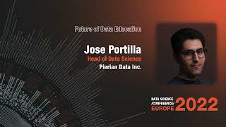 Future of Data Education| Jose Portilla| DSC Europe 2022