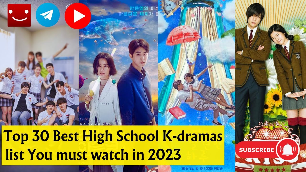 Top 30 high school Korean drama list in 2023kdrama koreandrama 