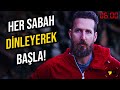 KALK VE GÜNÜ FETHET! – Her Sabah İzlemeniz Gereken Güçlü Motivasyon Konuşması