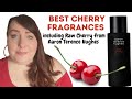 BEST CHERRY FRAGRANCES including Raw Cherry from Aaron Terence Hughes | PERFUME COLLECTION 2022