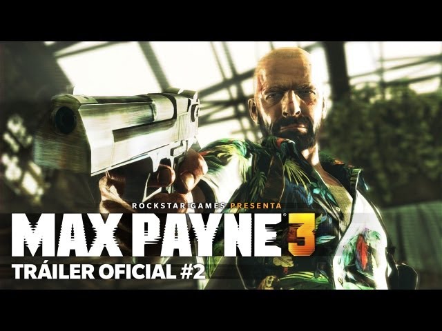 Lanzan nuevo trailer oficial de Max Payne 3 - IntelDig