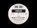 Dee Dee - Forever (Megara vs. DJ Lee Remix) -2002-