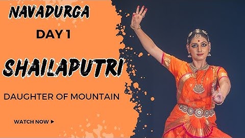 Navadurga | Devi Shailaputri | Apeksha Niranjan | Nine forms of Goddess Durga in Bharatnatyam dance
